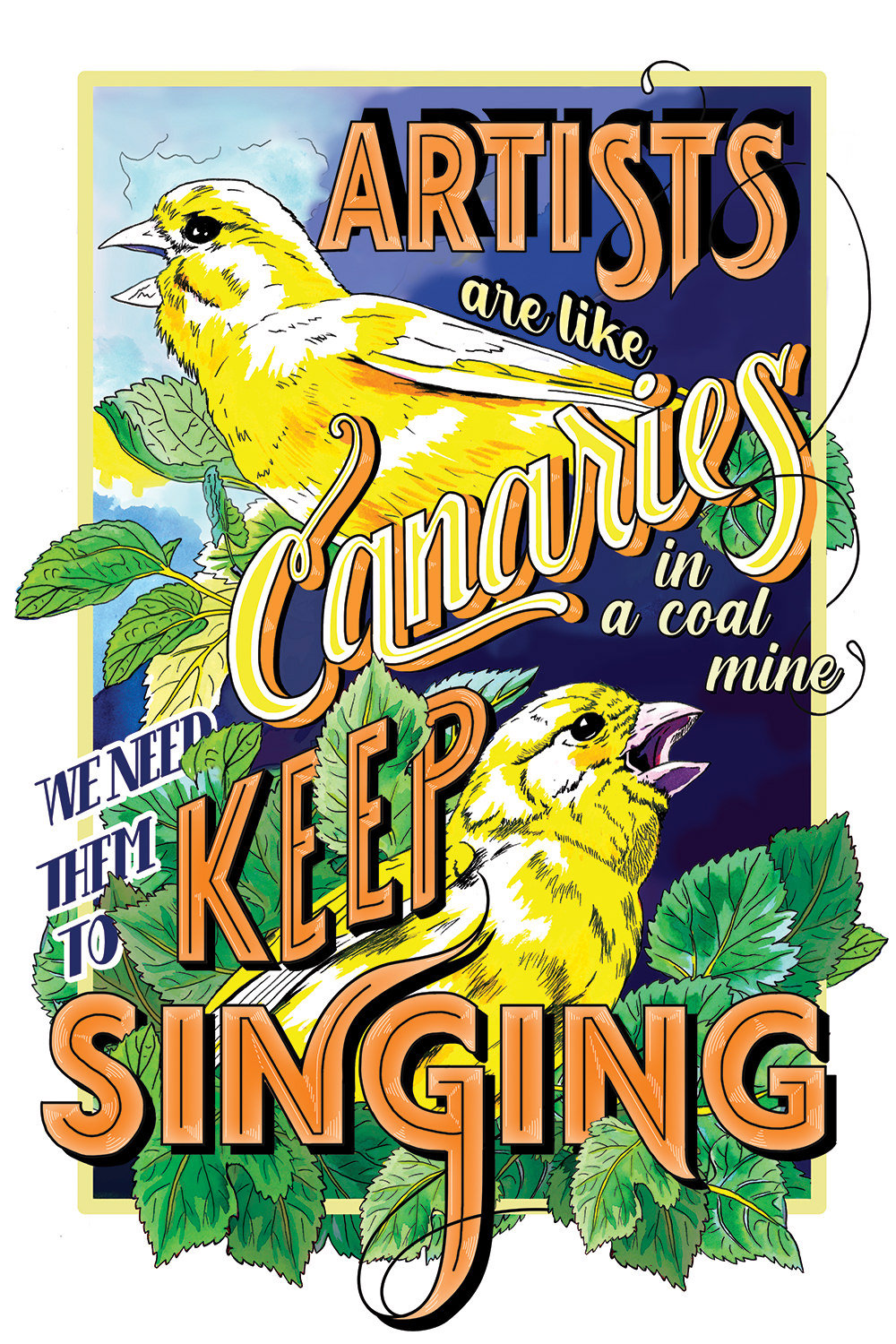 Keep Singing Illustrated Poster Support Artists